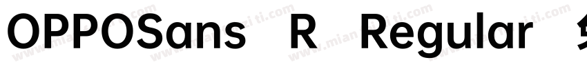 OPPOSans R Regular字体转换